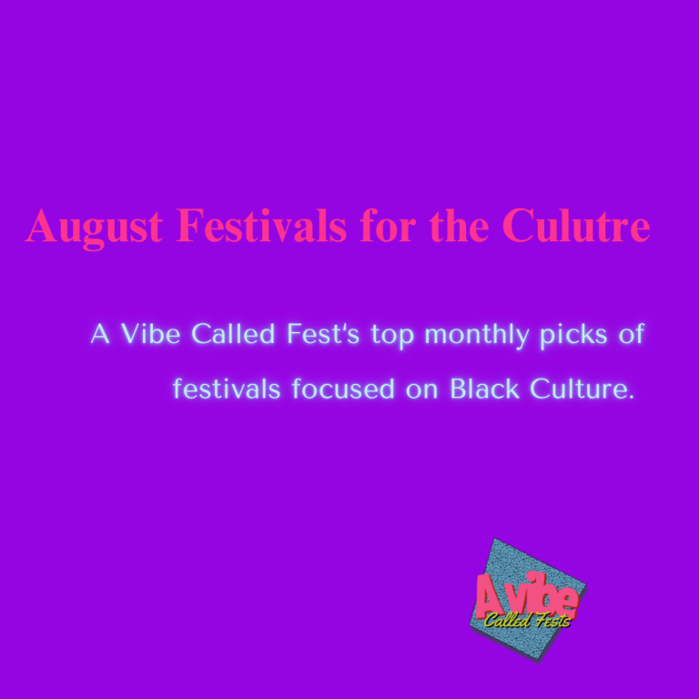 August Festivals that Celebrate Black Culture